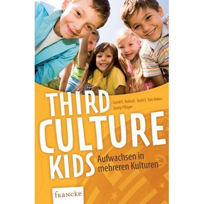 Francke-Buch Third Culture Kids Francke-Buch Third Culture Kids