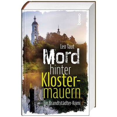 St. Benno Mord hinter Klostermauern St. Benno Mord hinter Klostermauern