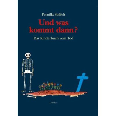 Moritz Und was kommt dann? Moritz Und was kommt dann?