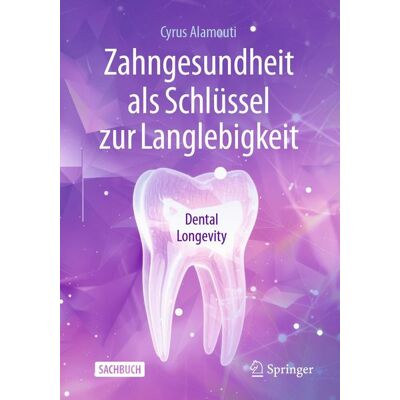 Springer Zahngesundheit als Schlüssel zur Langlebigkeit Springer Zahngesundheit als Schlüssel zur Langlebigkeit