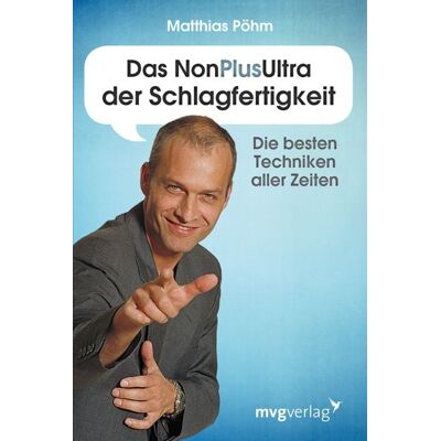 Mvg Das NonPlusUltra der Schlagfertigkeit Mvg Das NonPlusUltra der Schlagfertigkeit