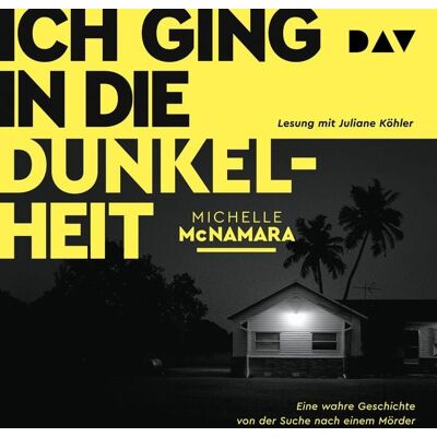 Der Audio Verlag Ich ging in die Dunkelheit. Eine wahre Geschichte von der Suche nach einem Mörder Der Audio Verlag Ich ging in die Dunkelheit. Eine wahre Geschichte von der Suche nach einem Mörder