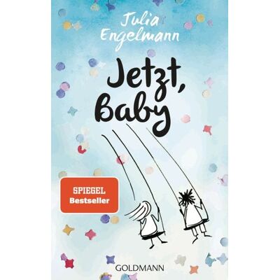 Goldmann Jetzt, Baby Goldmann Jetzt, Baby