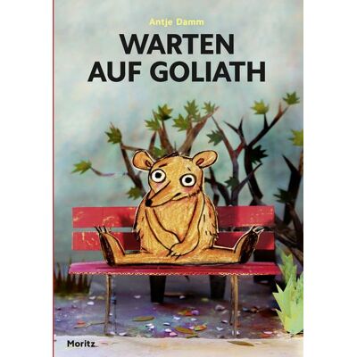 Moritz Warten auf Goliath Moritz Warten auf Goliath