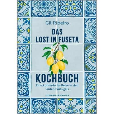 KiWi eBooks Das Lost in Fuseta Kochbuch KiWi eBooks Das Lost in Fuseta Kochbuch