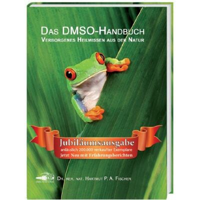 Daniel-Peter-Verlag Das DMSO Handbuch Daniel-Peter-Verlag Das DMSO Handbuch