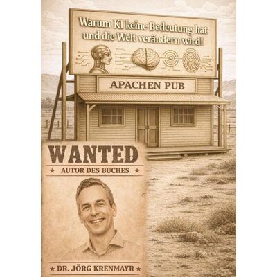 BoD – Books on Demand Warum KI keine Bedeutung hat und die Welt verändern wird! BoD – Books on Demand Warum KI keine Bedeutung hat und die Welt verändern wird!