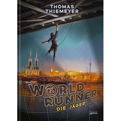 Arena Verlag eBooks WorldRunner (1). Die Jäger Arena Verlag eBooks WorldRunner (1). Die Jäger