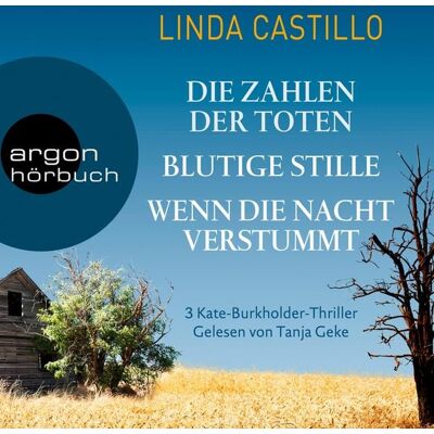 Argon Kate Burkholder Bundle: Die Zahlen der Toten & Blutige Stille & Wenn die Nacht verstummt Argon Kate Burkholder Bundle: Die Zahlen der Toten & Blutige Stille & Wenn die Nacht verstummt