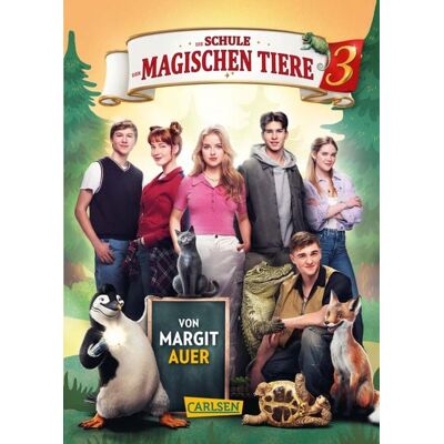 Carlsen Die Schule der magischen Tiere 3: Das Buch zum Film Carlsen Die Schule der magischen Tiere 3: Das Buch zum Film