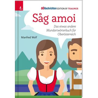 Trauner Sag amoi Trauner Sag amoi