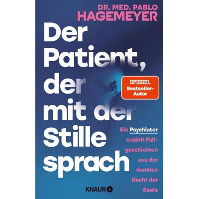 Knaur eBook Der Patient, der mit der Stille sprach Knaur eBook Der Patient, der mit der Stille sprach