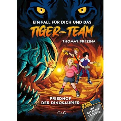G&G Verlag Tiger-Team - Friedhof der Dinosaurier G&G Verlag Tiger-Team - Friedhof der Dinosaurier