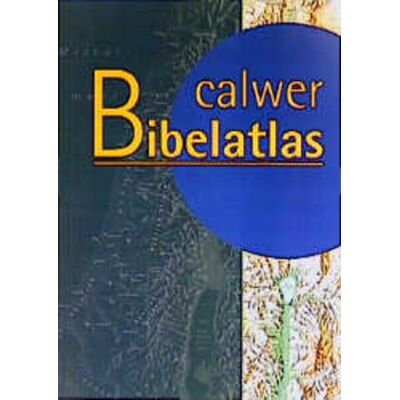 Calwer Bibelatlas Calwer Bibelatlas