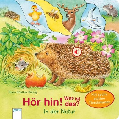 Arena Hör hin! Was ist das? / Hör hin! Was ist das? In der Natur Arena Hör hin! Was ist das? / Hör hin! Was ist das? In der Natur