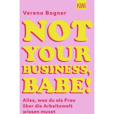 KiWi eBooks Not Your Business, Babe! KiWi eBooks Not Your Business, Babe!
