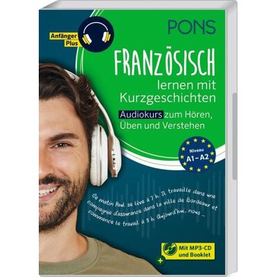 PONS Langenscheidt GmbH PONS Französisch lernen mit Kurzgeschichten PONS Langenscheidt GmbH PONS Französisch lernen mit Kurzgeschichten