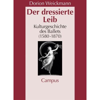 Campus Der dressierte Leib Campus Der dressierte Leib