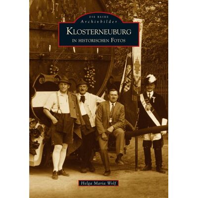 Sutton Klosterneuburg in historischen Fotos Sutton Klosterneuburg in historischen Fotos
