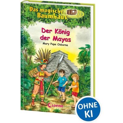 Loewe Der König der Mayas / Das magische Baumhaus Band 51 Loewe Der König der Mayas / Das magische Baumhaus Band 51