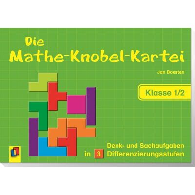 Verlag an der Ruhr Die Mathe-Knobel-Kartei – Klasse 1/2 Verlag an der Ruhr Die Mathe-Knobel-Kartei – Klasse 1/2