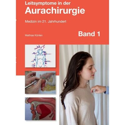 BoD – Books on Demand Leitsymptome in der Aurachirurgie Band 1 BoD – Books on Demand Leitsymptome in der Aurachirurgie Band 1