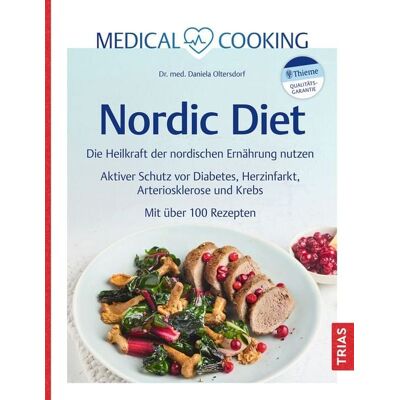 TRIAS Medical Cooking: Nordic Diet TRIAS Medical Cooking: Nordic Diet
