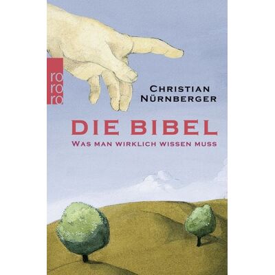 Rowohlt Taschenbuch Die Bibel Rowohlt Taschenbuch Die Bibel