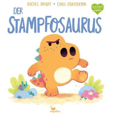 Magellan Der Stampfosaurus Magellan Der Stampfosaurus
