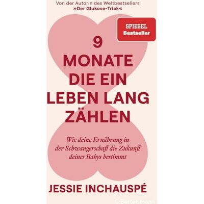 Penguin Random House 9 Monate, die ein Leben lang zählen Penguin Random House 9 Monate, die ein Leben lang zählen
