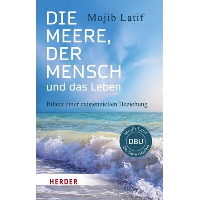 Herder eBooks Die Meere, der Mensch und das Leben Herder eBooks Die Meere, der Mensch und das Leben