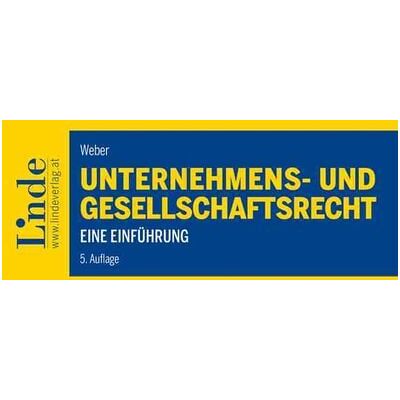 Linde Unternehmens- und Gesellschaftsrecht Linde Unternehmens- und Gesellschaftsrecht