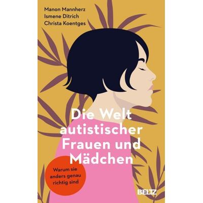 Beltz eBook Die Welt autistischer Frauen und Mädchen Beltz eBook Die Welt autistischer Frauen und Mädchen