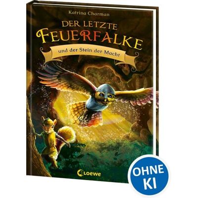Loewe Der letzte Feuerfalke und der Stein der Macht (Band 1) Loewe Der letzte Feuerfalke und der Stein der Macht (Band 1)