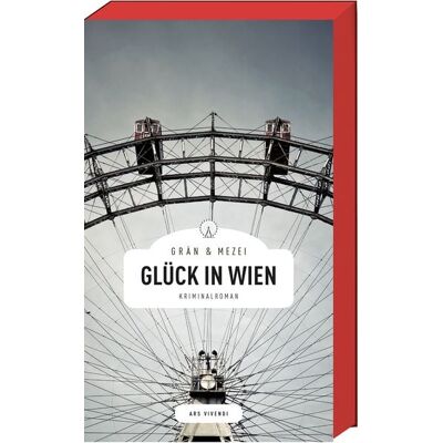 Ars vivendi Glück in Wien Ars vivendi Glück in Wien