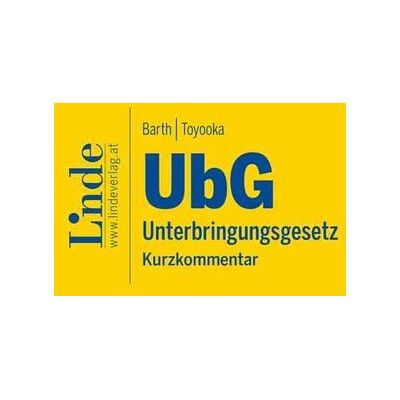 Linde UbG Unterbringungsgesetz Linde UbG Unterbringungsgesetz