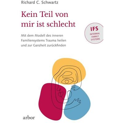 Arbor Kein Teil von mir ist schlecht Arbor Kein Teil von mir ist schlecht