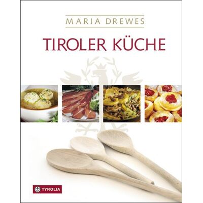 Tyrolia Tiroler Küche Tyrolia Tiroler Küche