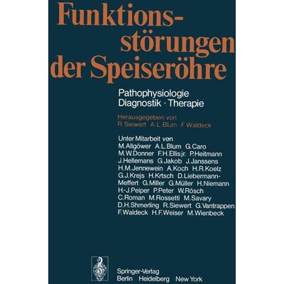 Springer Funktionsstörungen der Speiseröhre Springer Funktionsstörungen der Speiseröhre