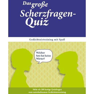 Singliesel Das große Scherzfragen-Quiz für Senioren Singliesel Das große Scherzfragen-Quiz für Senioren