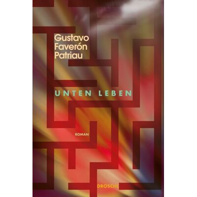 Literaturverlag Droschl Unten leben Literaturverlag Droschl Unten leben