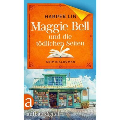 Aufbau Digital Maggie Bell und die tödlichen Seiten Aufbau Digital Maggie Bell und die tödlichen Seiten