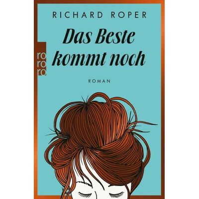 Rowohlt eBooks Das Beste kommt noch Rowohlt eBooks Das Beste kommt noch