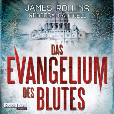 Random House Audio Das Evangelium des Blutes Random House Audio Das Evangelium des Blutes