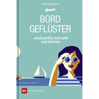 Delius Klasing Bordgeflüster Delius Klasing Bordgeflüster