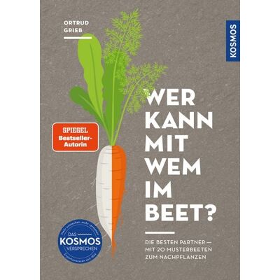 Kosmos Wer kann mit wem im Beet? Kosmos Wer kann mit wem im Beet?