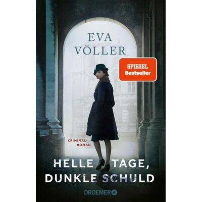 Droemer eBook Helle Tage, dunkle Schuld Droemer eBook Helle Tage, dunkle Schuld