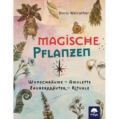 Freya Magische Pflanzen Freya Magische Pflanzen