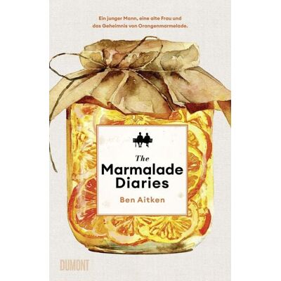 DuMont The Marmalade Diaries DuMont The Marmalade Diaries