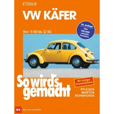 Delius Klasing VW Käfer 9/60-12/86 Delius Klasing VW Käfer 9/60-12/86